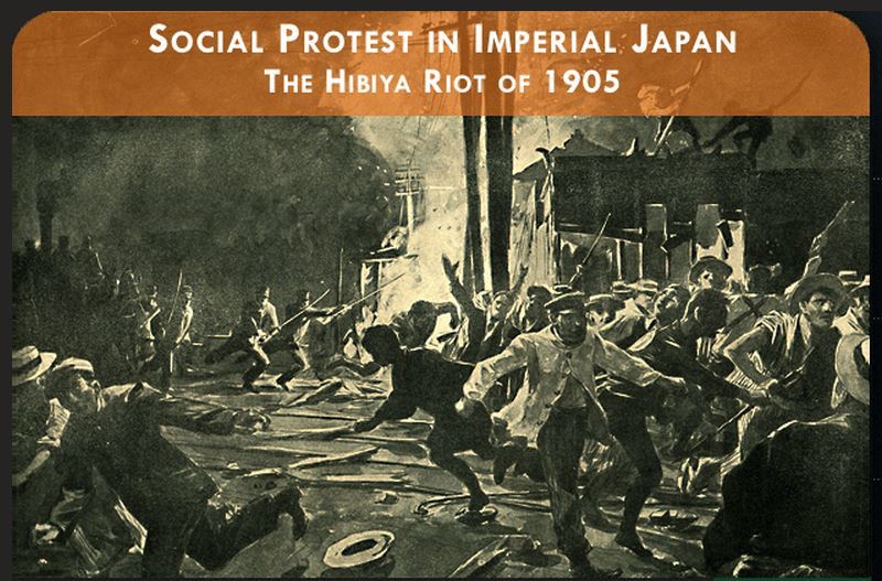 Social Protest in Imperial Japan: The Hibiya Riot of 1905 帝国日本における社会的抗議行動　1905年の日比谷焼打事件